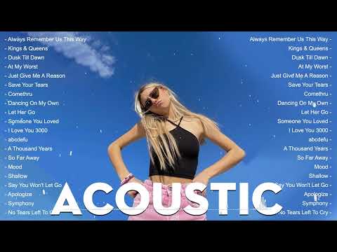 Acoustic Cover Of Popular Love Songs - Chill English Acoustic Love Songs Cover Playlist 2024