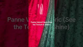 Panne Velvet Fabric (See the Texture &amp; Shine)