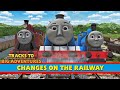 Changes on the railway  episode 4  tracks to big adventures