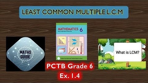 Least common multiple| L.C.M| Prime factorization| Division method| PCTB 6 Mathematics| Ex 1.4