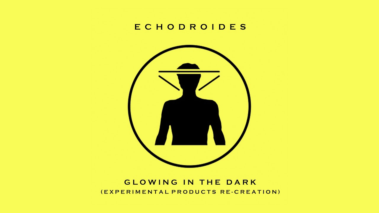 EchoDroides - Glowing in the Dark