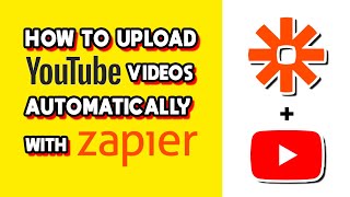 How to Upload Youtube Videos Automatically With Zapier (Quick & Easy) screenshot 1