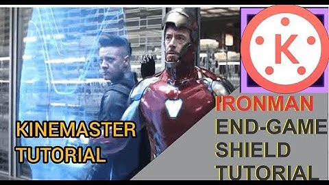 IRONMAN Endgame Shield Kinemaster Android Tutorial