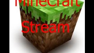 Stream MInecraft