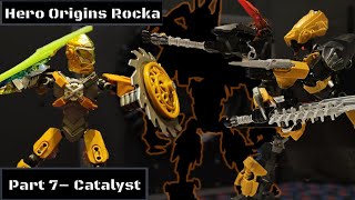 Hero Origins Rocka - Part 7 - Catalyst