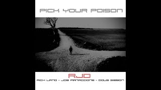 The RJD Band -  Pick Your Poison (Official Video)