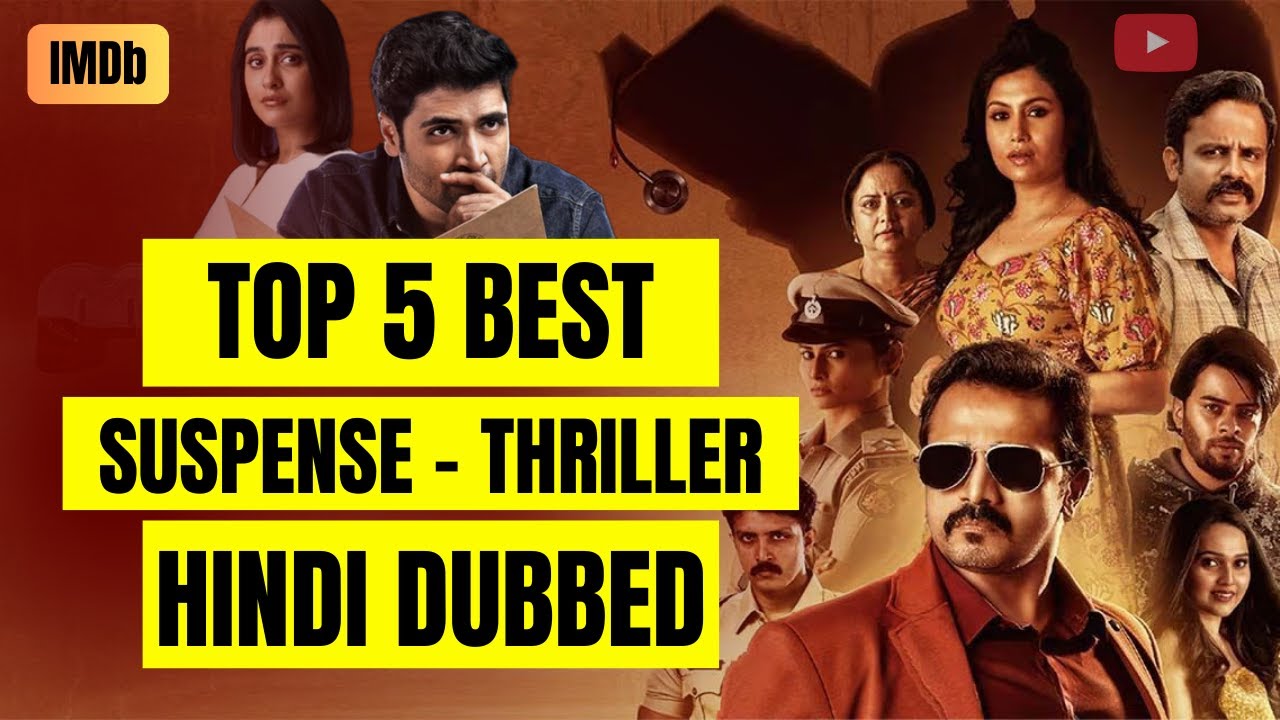 Top 5 South Suspense Thriller Movies on YouTube in Hindi 2024 - YouTube