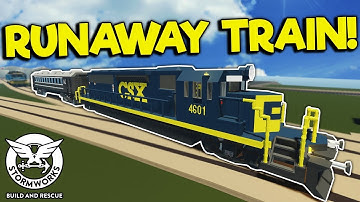 RUNAWAY TRAIN CRASH CHALLENGE! - Stormworks: Build and Rescue Gameplay - Train Update