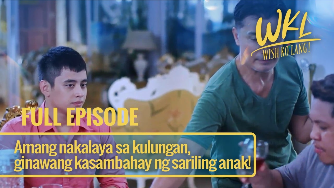 Amang nakalaya sa kulungan, ginawang kasambahay ng sariling anak! (Full Episode) | Wish Ko Lang