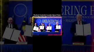 Thailand–Cambodia Ceasefire Signed Today  Trump Played Key Role