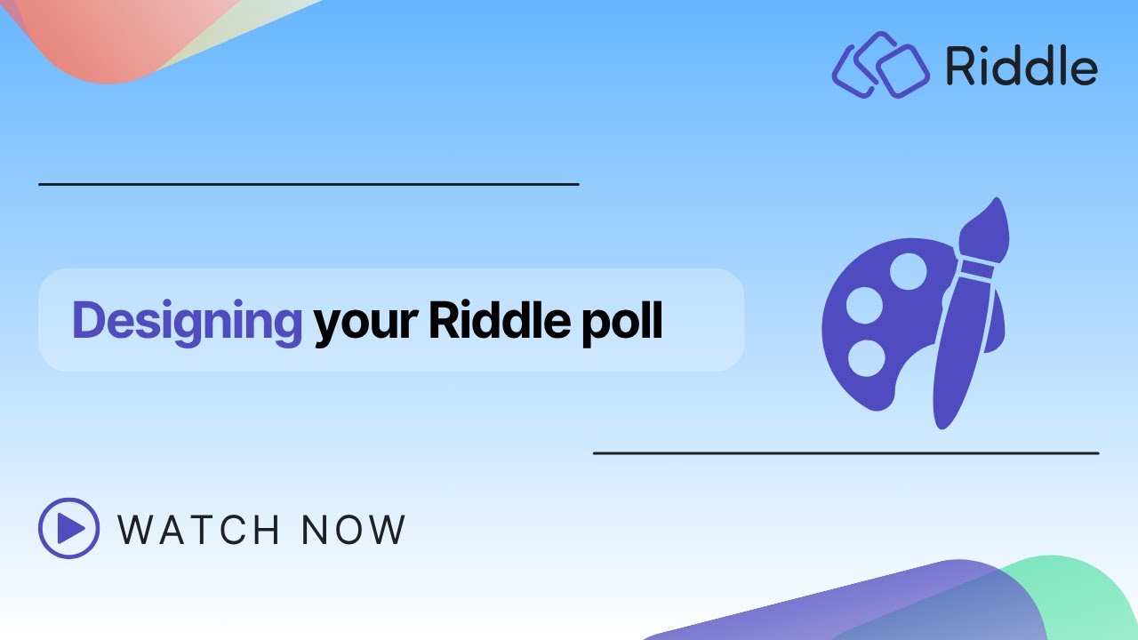 14. How to design Your Riddle poll: Colors, media, and CSS explained