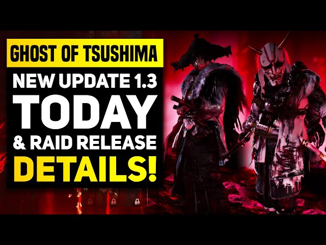 Ghost of Tsushima Legends Raid release time and PS4 launch update, Gaming, Entertainment