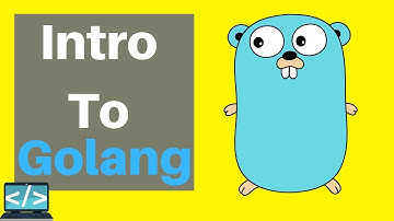 Golang Tutorial For Beginners | Installation, Workspaces and Hello World