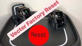 How to Factory Reset Anki Vector Robot? | Erasing all data from Vector Robot