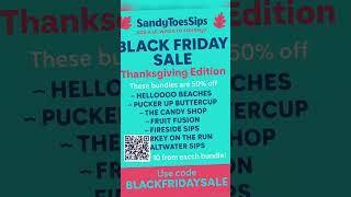 ✨BLACK FRIDAY IS HERE✨ Sandy Toes Sips has deals you do not want to miss! 🖤 LOADED TEAS & WATERS 🖤