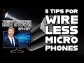 5 Tips For Wireless Microphone Success on Tuesday Night With Ben Stowe on #DJNTV