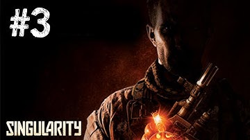 Singularity Walkthrough Gameplay Part 3