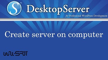 Creating Desktop Server For WordPress | DesktopServer by ServerPress