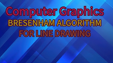 Computer Graphics  | Bresenham