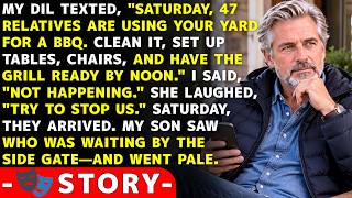 My DIL Planned a 47-Person BBQ in MY Backyard—Then a Former Sheriff Shut It Down for Good | Dad Echo screenshot 5