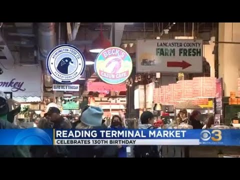 Reading Terminal Market Celebrates 130Th Bday