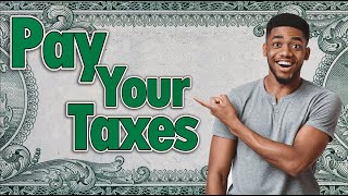 How to Pay Your Taxes