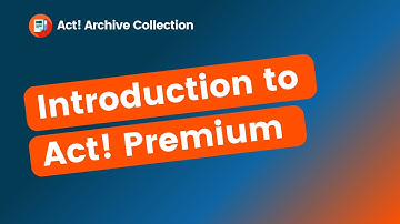 Introduction to Act! Premium