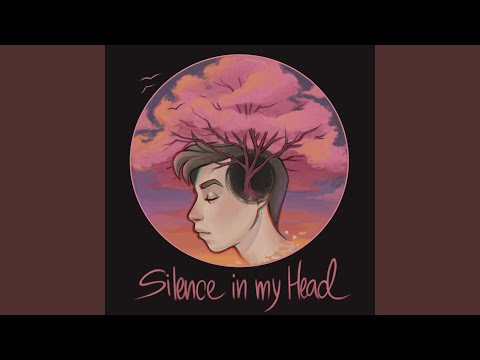 Silence in my Head