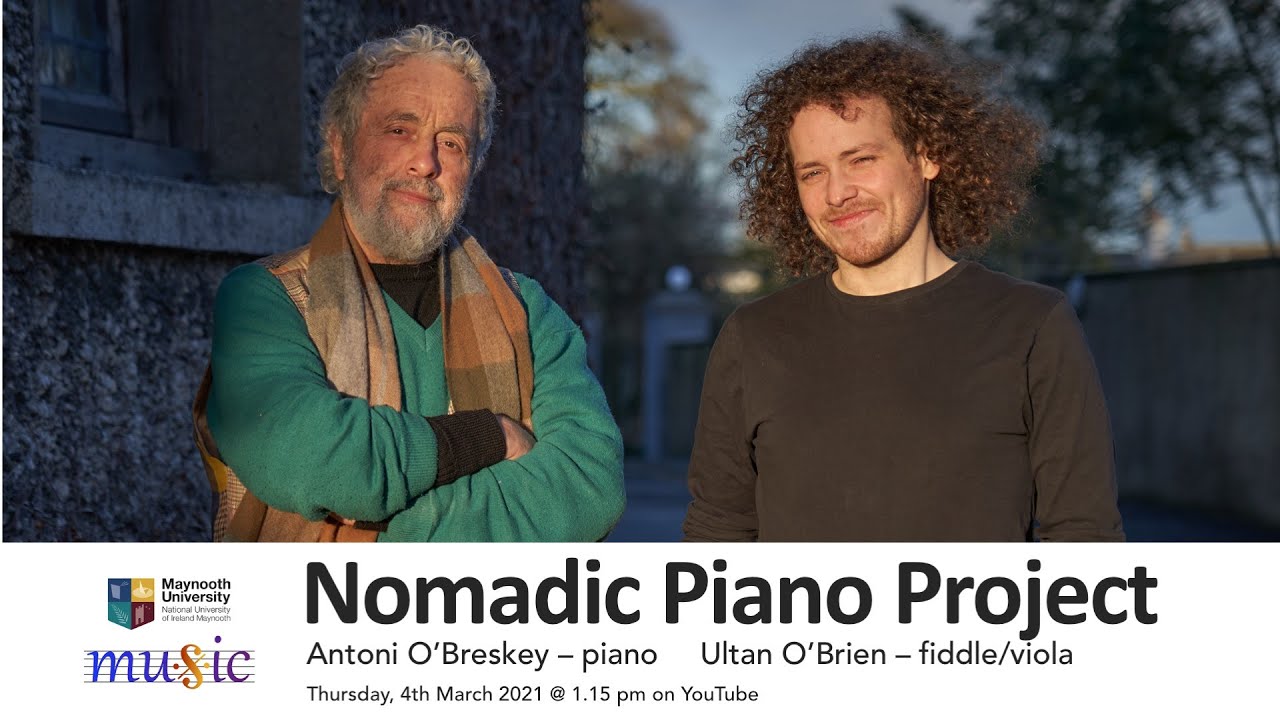 Maynooth Music Lunchtime Concert - Nomadic Piano Project