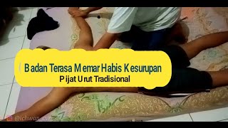 Cara Memijat Badan Terasa Memar Habis Kesurupan_pijat urut tradisional