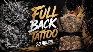 20 Hours Full Back Dragon Tattoo 🔥 Insane Japanese Dragon Back Piece