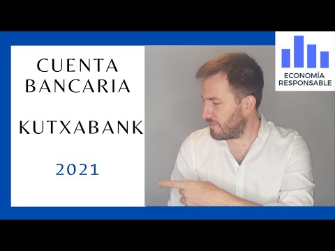 Cuenta Kutxabank características y opiniones en 2021