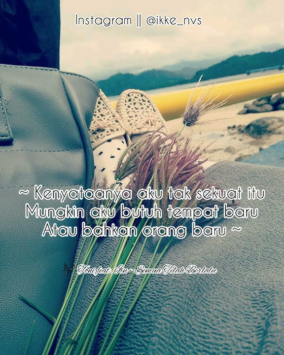 Story WA - Semua Telah Berlalu