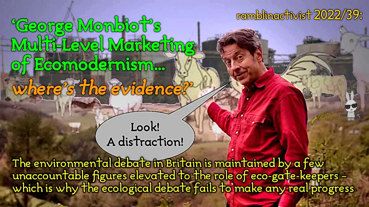George Monbiots Multi-Level Marketing of Ecomodernism  The Meta-Blog, no.24