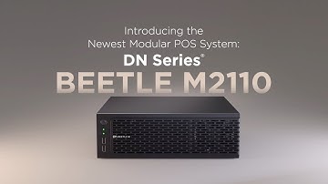The New Modular POS by Diebold Nixdorf | DN Series® BEETLE M2110
