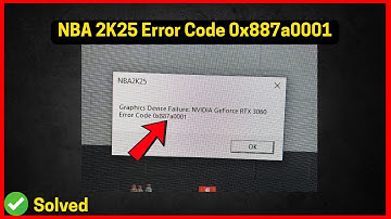 NBA 2K25: Error Code 0x887a0001 (Quick fix)