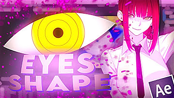 How to make EYES SHAPE MAKIMA tutorial | After Effects AMV