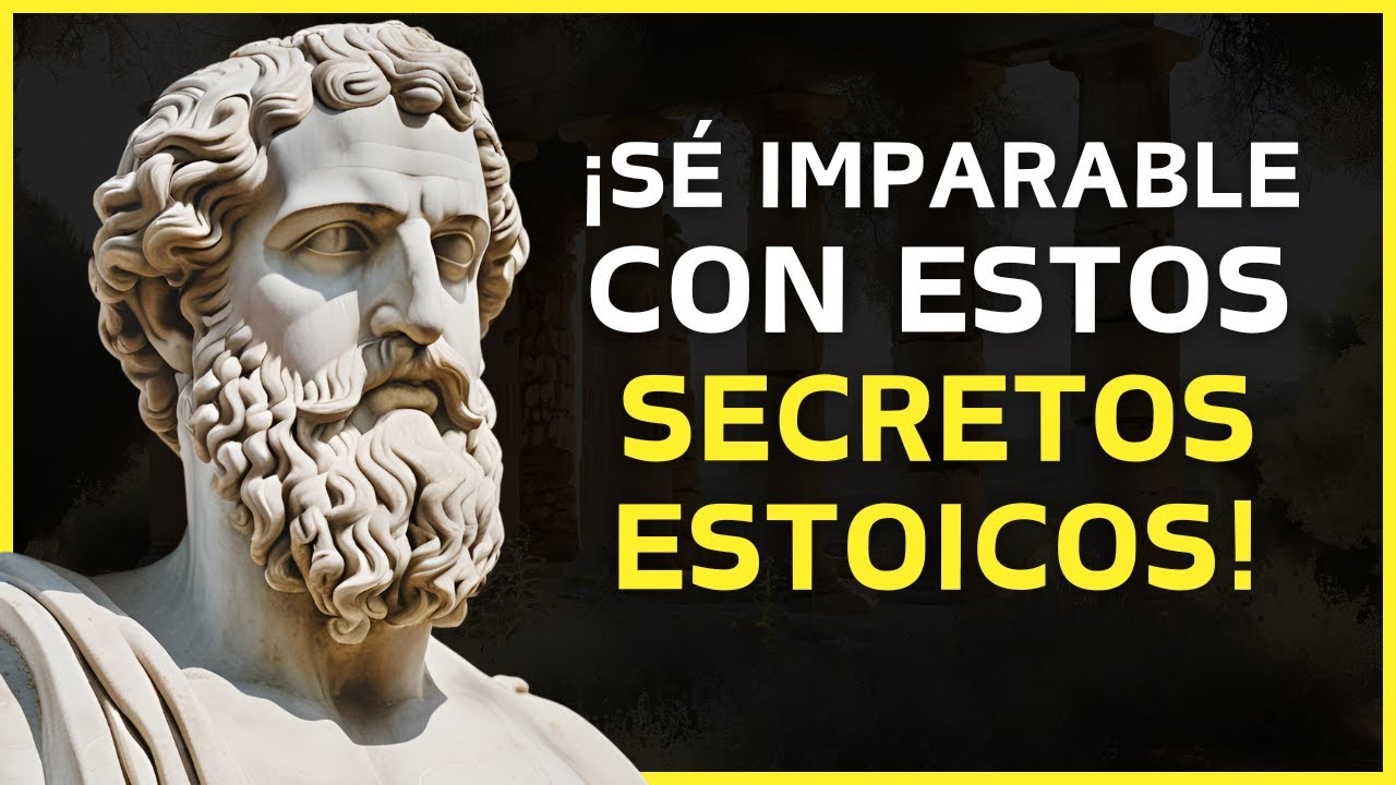 10 Principios Estoicos Para Ser Imparable: Transforma Tu Vida Hoy - YouTube