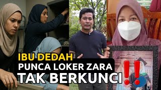 KES ZARA ‼️IBU ZARA BONGKAR PUNCA SEBENAR  LOKER ZARA TIDAK BERKUNCI
