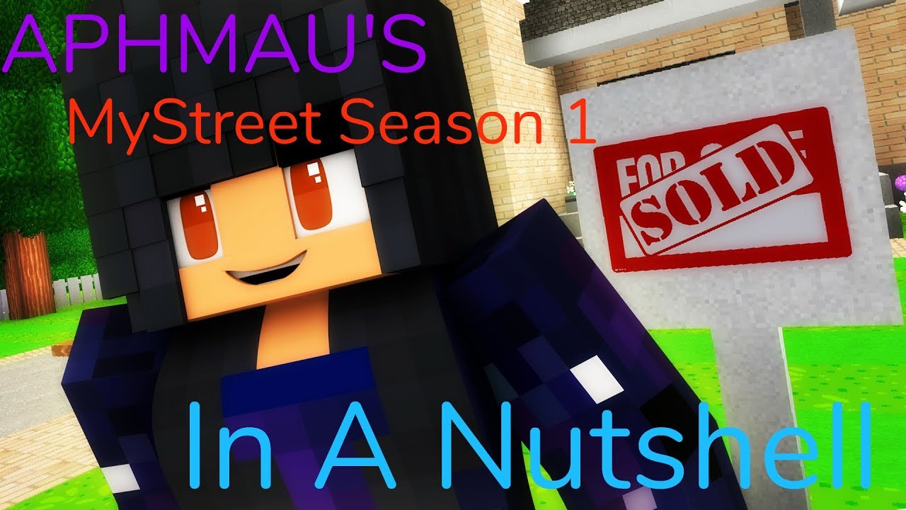 Aphmau's MyStreet Season 1 In A Nutshell! - YouTube