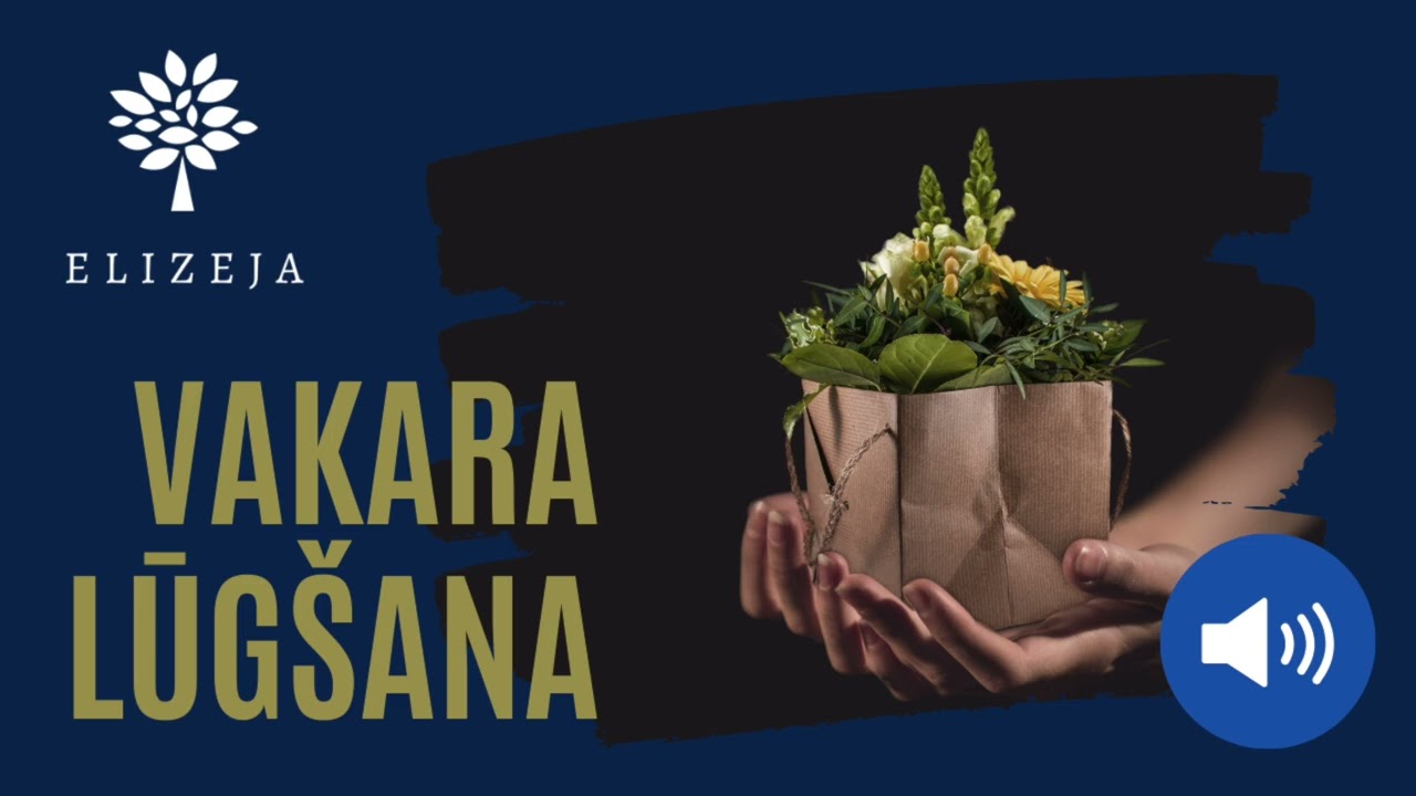 ELIZEJAS VAKARA LŪGŠANA – 15.janvāris