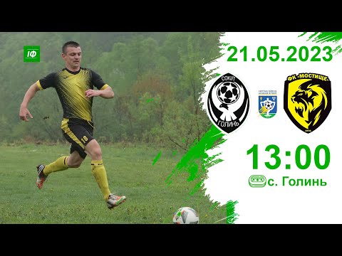 13:00 | СОКІЛ (Голинь) vs ФК МОСТИЩЕ ЧЕМПІОНАТКАЛУСЬКОГО РАЙОНУ 21.05.23