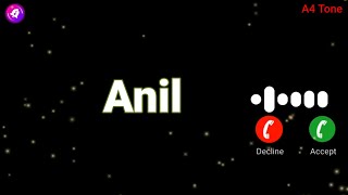 Anil please pickup the phone | Anil ringtone | Anil name massage tone
