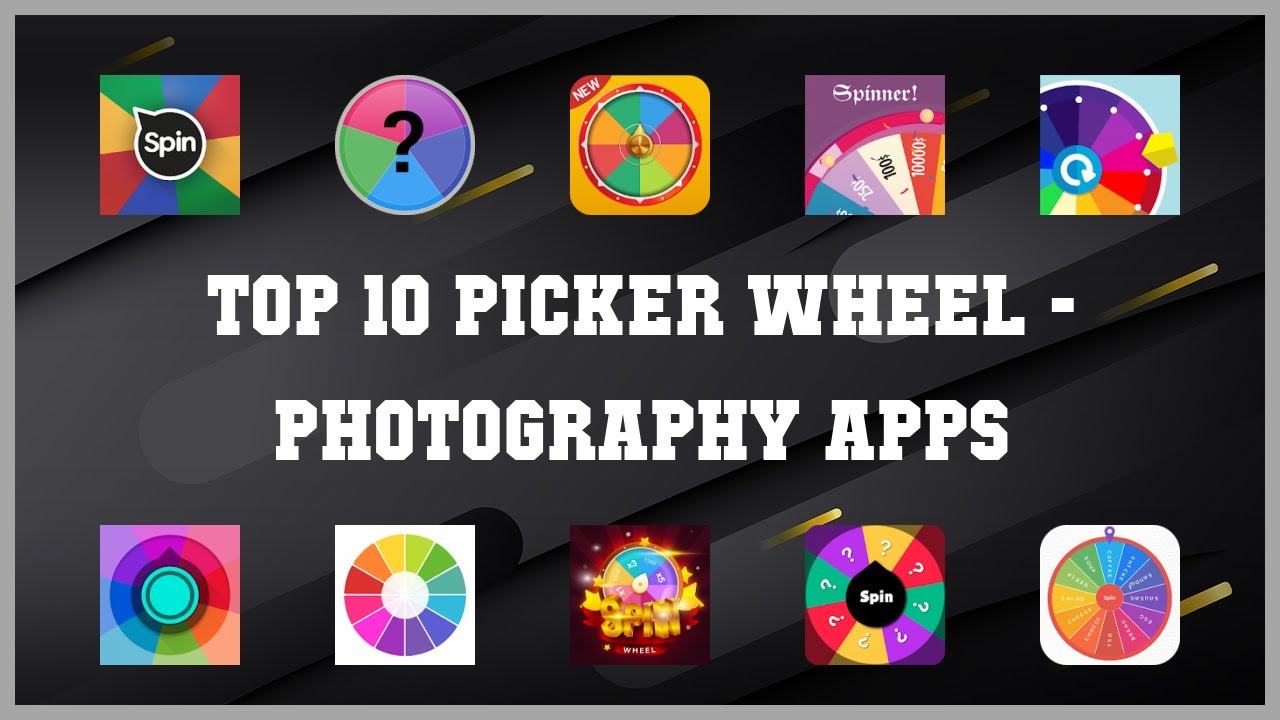 Picker Wheel Android Top 10 Picker Wheel Android Apps - YouTube
