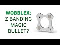 The foolproof fix for Z banding and misalignment? MirageC’s wobbleX