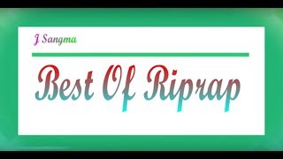 Best of Riprap, -Garo Songs