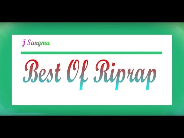 Best of Riprap, -Garo Songs