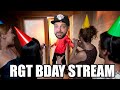 RGT BDAY STREAM