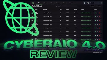 CyberAIO 4.0 Bot Review, Initial Setup and *FIRST LOOK* 2019 | NEW UPDATE (Cybersole)