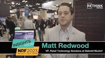 Live from NRF 2023: Diebold Nixdorf on Self-Service Kiosks